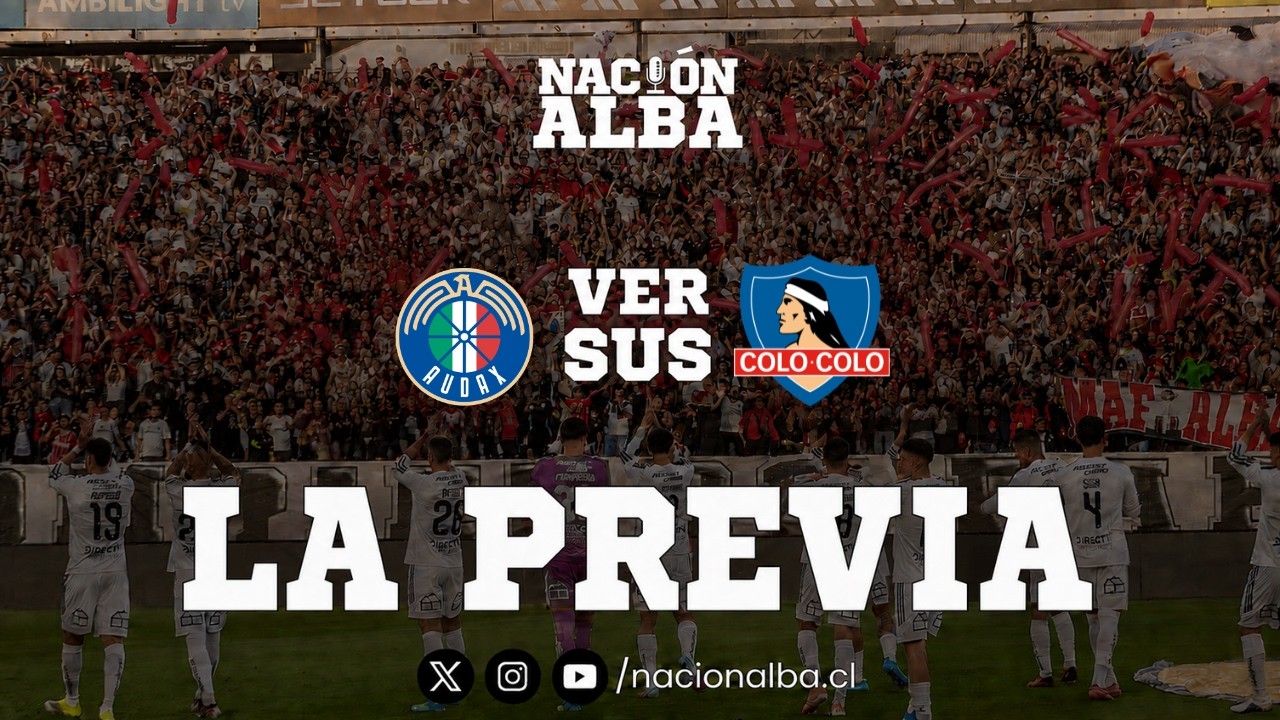 🔥 EN VIVO | La Previa | Audax Italiano vs Colo Colo | Copa Chile