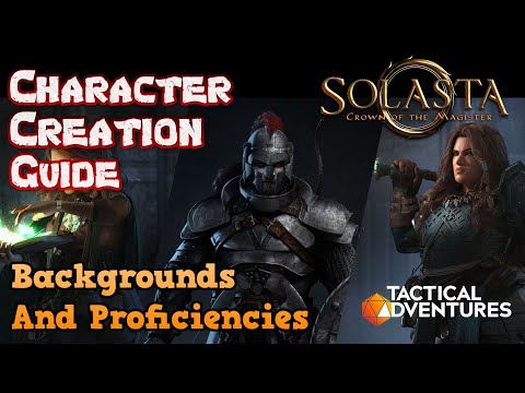 The Ultimate Character Creation Guide for Solasta: Crown of the Magister - Backgrounds