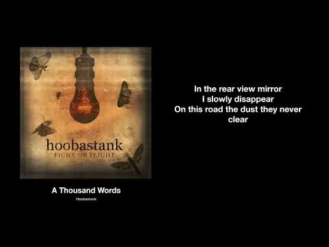 Hoobastank • A Thousand Words (Lyrics)