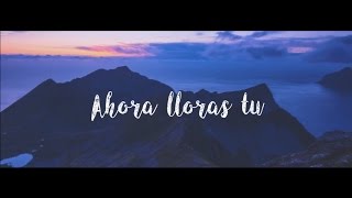 Ana Mena ft. CNCO - Ahora lloras tú (letra / lyrics video)