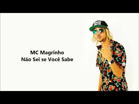 2 Magro Mc Magrinho Não Sei Se Você Sabe Lançamento 2016
