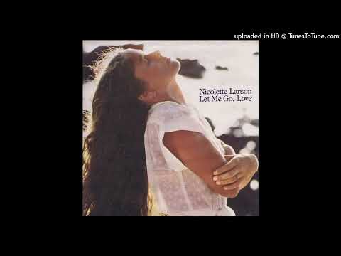 Nicolette Larson & Michael McDonald - Let Me Go, Love