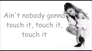 Touch it - Ariana Grande (Acoustic) lyrics