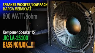 Download lagu Speaker Woofer/Low Pack, Bass Nonjok !!! , Harga merakyat JIC LA-15100 mp3 Download lagu Speaker Woofer/Low Pack, Bass Nonjok !!! , Harga merakyat JIC LA-15100 mp3