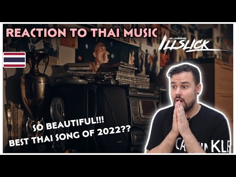 REACTION TO 🇹🇭 THAI MUSIC (T-POP): ILLSLICK - คำๆเดียว Feat. LILY