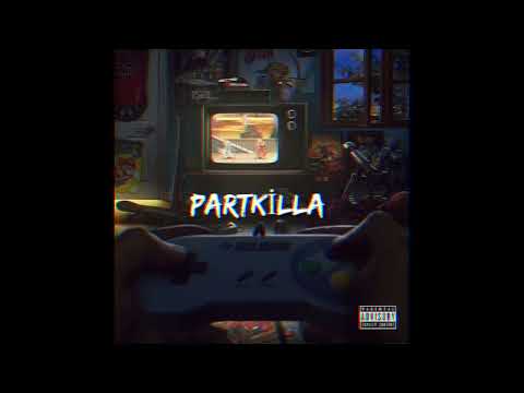 PartKilla - Crackhouse 3