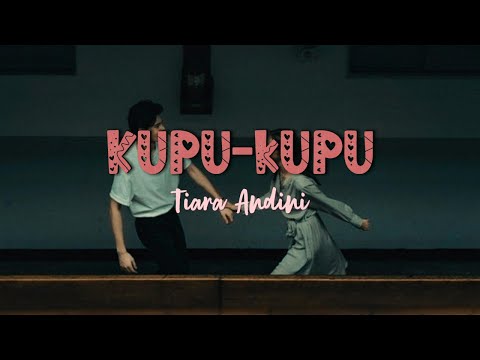 Tiara Andini - Kupu - kupu | Lirik