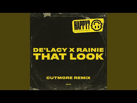 That Look (Cutmore Remix)