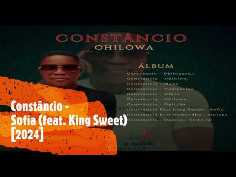 Constâncio - Sofia (feat. King Sweet) [2024]