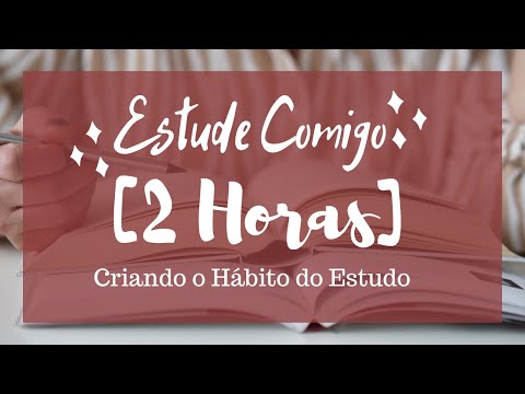 [2 horas] Estude Comigo #7 Hiperfoco