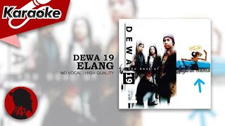 Download lagu ELANG - Dewa 19 | Karaoke mp3 Download lagu ELANG - Dewa 19 | Karaoke mp3