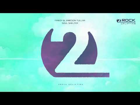 FAWZY & Jameson Tullar - Soul Shelter