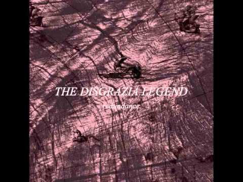 The Disgrazia Legend - Words - c'est l'amour fol