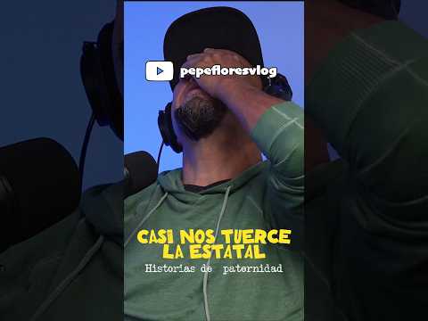 Fue la Guardia Nacional! 🫪 #podcast #anecdotas #storytime #viral #paternidad