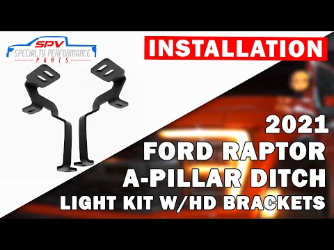 Installing A-Pillar / Ditch lights in the 2021+ Gen 3 Ford Raptor 2022 21 22 23 2023 SPVparts LED