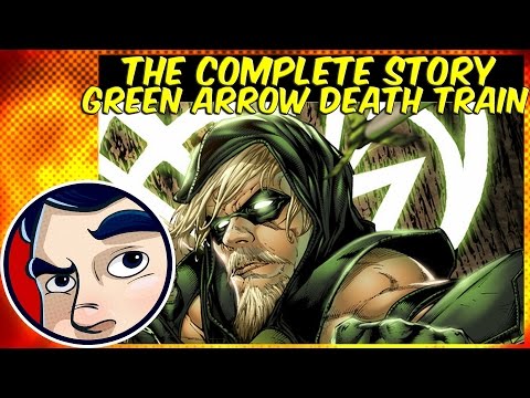 Green Arrow “Death Train” – Rebirth Complete Story