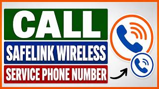 How To Find & Call Safelink Wireless Customer Service Phone Number [in 2026]