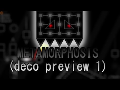 METAMORPHOSIS deco preview 1 (@marin-gd2008 Top 1) [Very Innacurate Noclip Showcase]