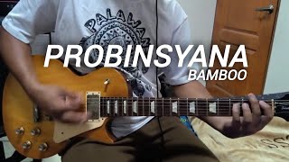 Probinsyana | Bamboo | Guitar Cover