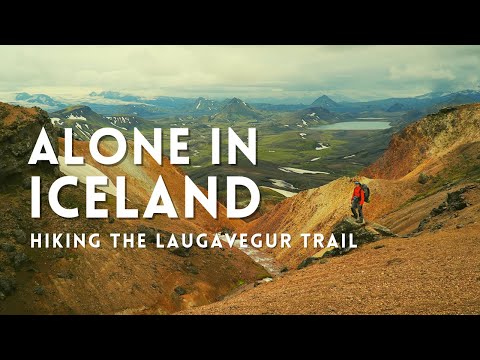 The Laugavegur Trail Like You've Never Seen It Before | Iceland Solo Hike