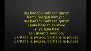 Maxamed BK- Baal Dahab- Hees Cusub (Lyrics)