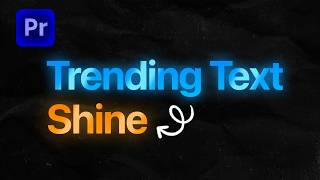How To Make Viral Text Shine Effect in Premiere Pro
