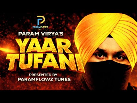 param virya Yaar Tufani...