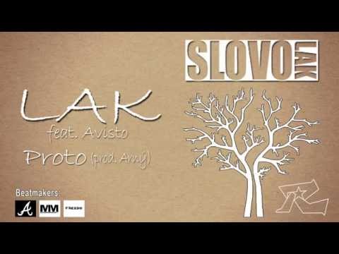 LAK - LAK & Avisto - Proto (prod. Arný)