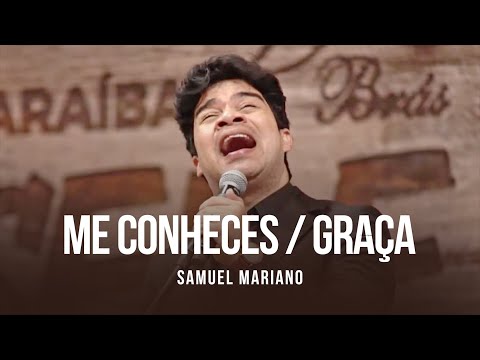 Samuel Mariano - Me Conheces / Graça