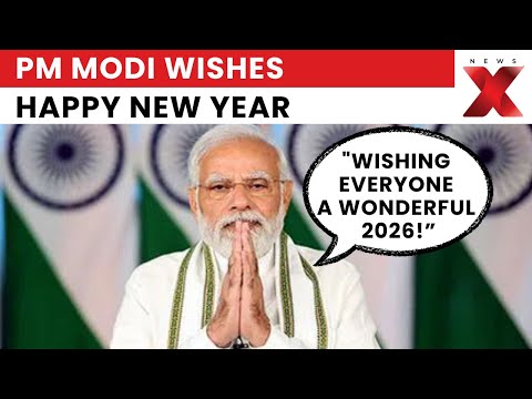 New Year 2026: PM Modi Wishes Nation Health, Prosperity and Happiness for New Year 2026 | NewsX