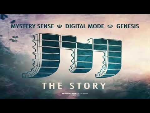 DIGITAL MODE, GENESIS & MYSTERY SENSE - The Story (Original Mix)