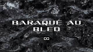 Baraque Au Bled Lyrics  Translation