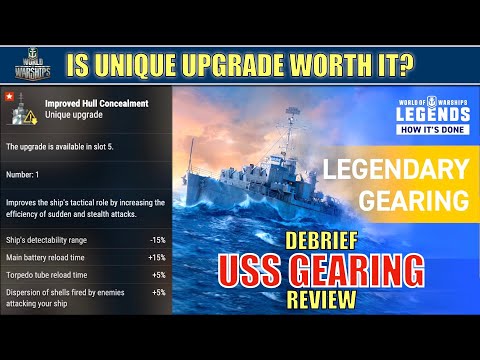 Is the Unique / Legendary Upgrade worth it for USS Gearing?  #worldofwarships