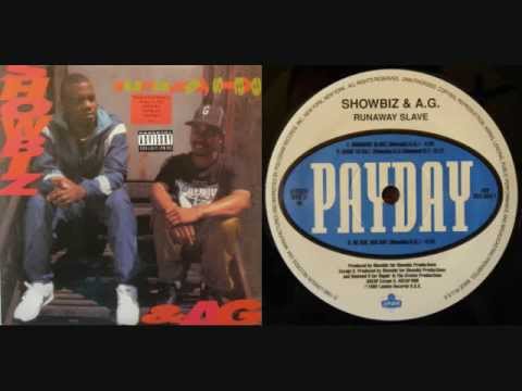 SHOWBIZ & A.G. - Runaway Slave - (FULL LP) - 1992