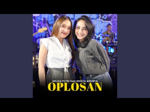 Download Arlida Putri - Oplosan (feat. Shinta Arsinta) MP3