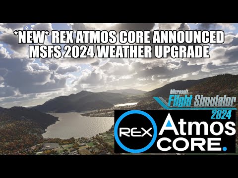 MSFS 2024 Weather Upgrade — REX Atmos CORE Announced