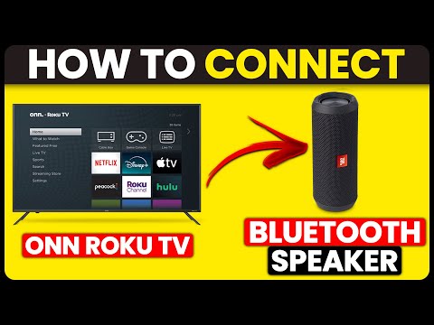 How To Connect Onn Roku TV To Bluetooth Speaker (How To Pair Onn Roku TV To Bluetooth Speaker)