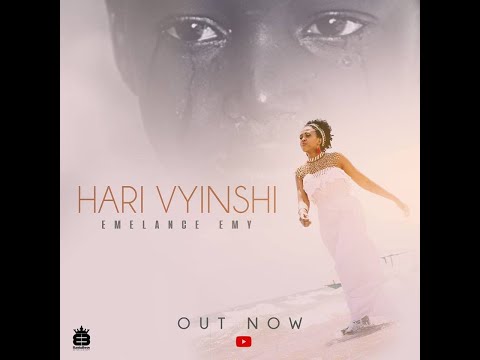 Emelance Emy - Hari Vyinshi (Official Video)