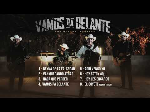 Los Nuevos Ilegales - Vamos Pa Delante (Disco Completo)