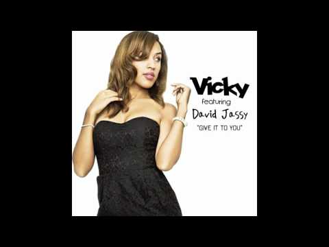 David Jassy ft Vicky - Give It To You (Prod by Hitnotics)