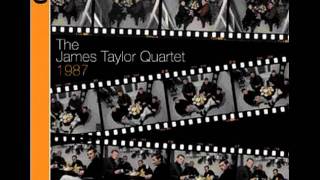 The James Taylor Quartet - Alfie's Theme