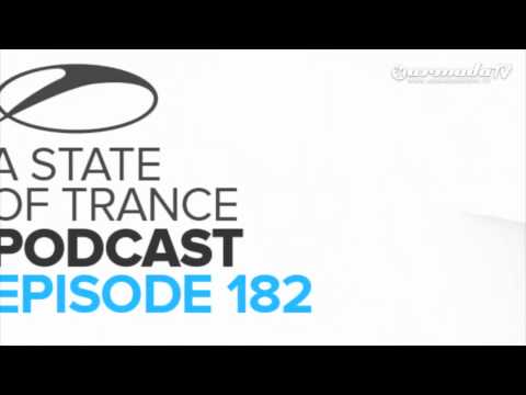 Armin van Buuren's A State Of Trance Official Podcast Episode 182