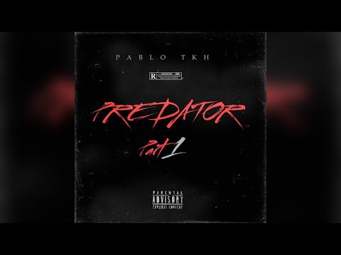 PABLO TKH   - PREDATOR