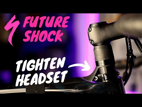 HOW TO: Adjust Specialized Future Shock Headset