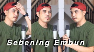 Download lagu Sebening Embun - Rita sugiarto | Cover by nurdin yaseng mp3