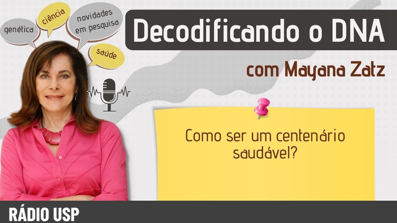 Como ser um centenário saudável?