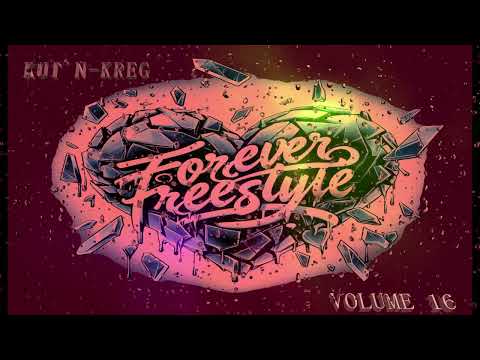 KNK - FOREVER FREESTYLE VOLUME 16