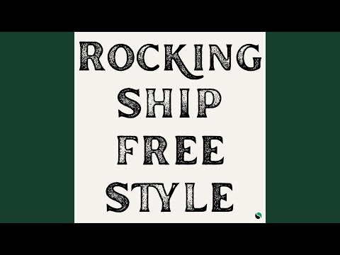 Rocking Ship Freestyle