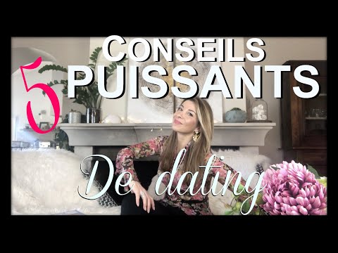 5 CONSEILS DE DATING ( RENDEZ-VOUS AMOUREUX ) POUR REPARTIR SUR DE BONNES BASES !-   Love-Coach