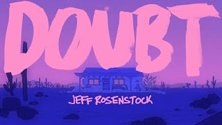 Jeff Rosenstock – “DOUBT”